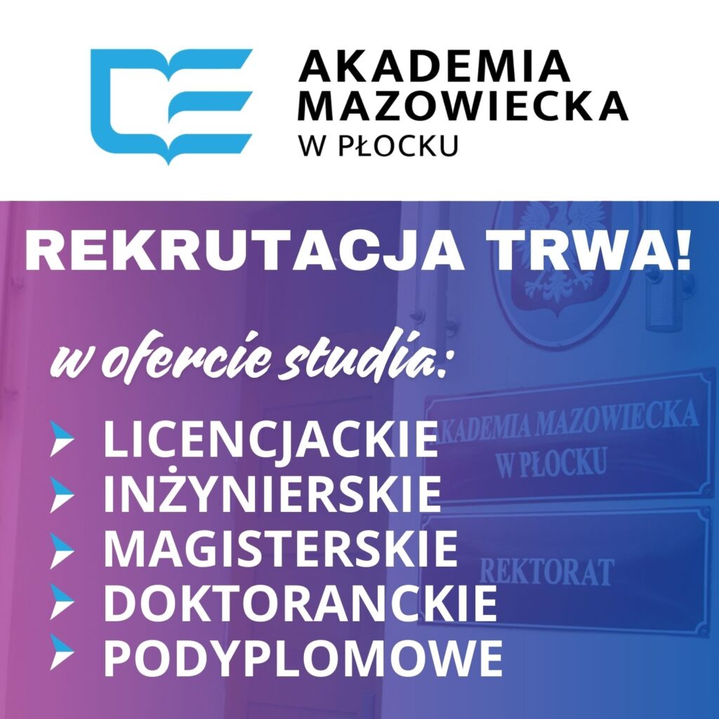 Rekrutacja na studia w Akademii Mazowieckiej w Płocku