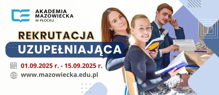 grafika promocyjna dotycząca rekrutacji uzupełniającej na studia w Akademii Mazowieckiej w Płocku
